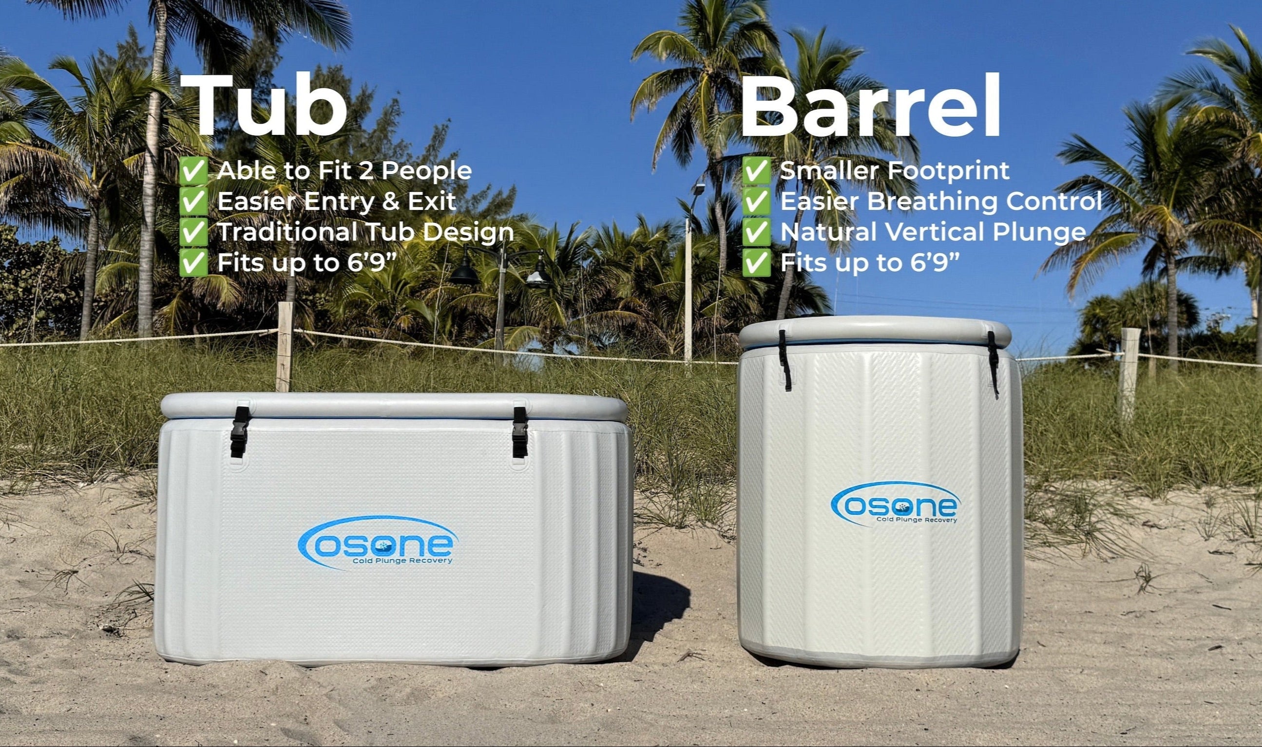 OSONE Tub vs Barrel