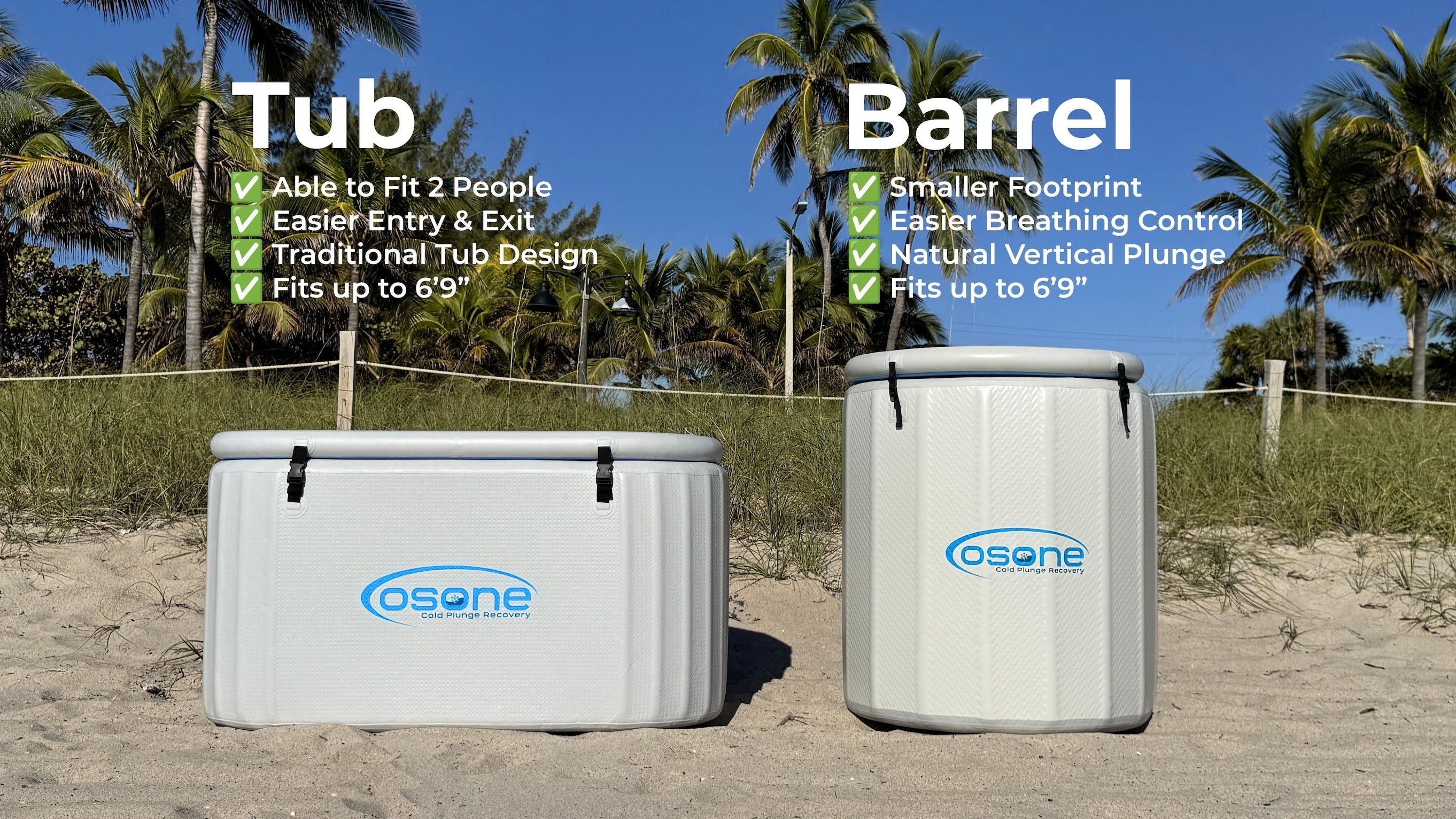 OSONE Tub vs Barrel