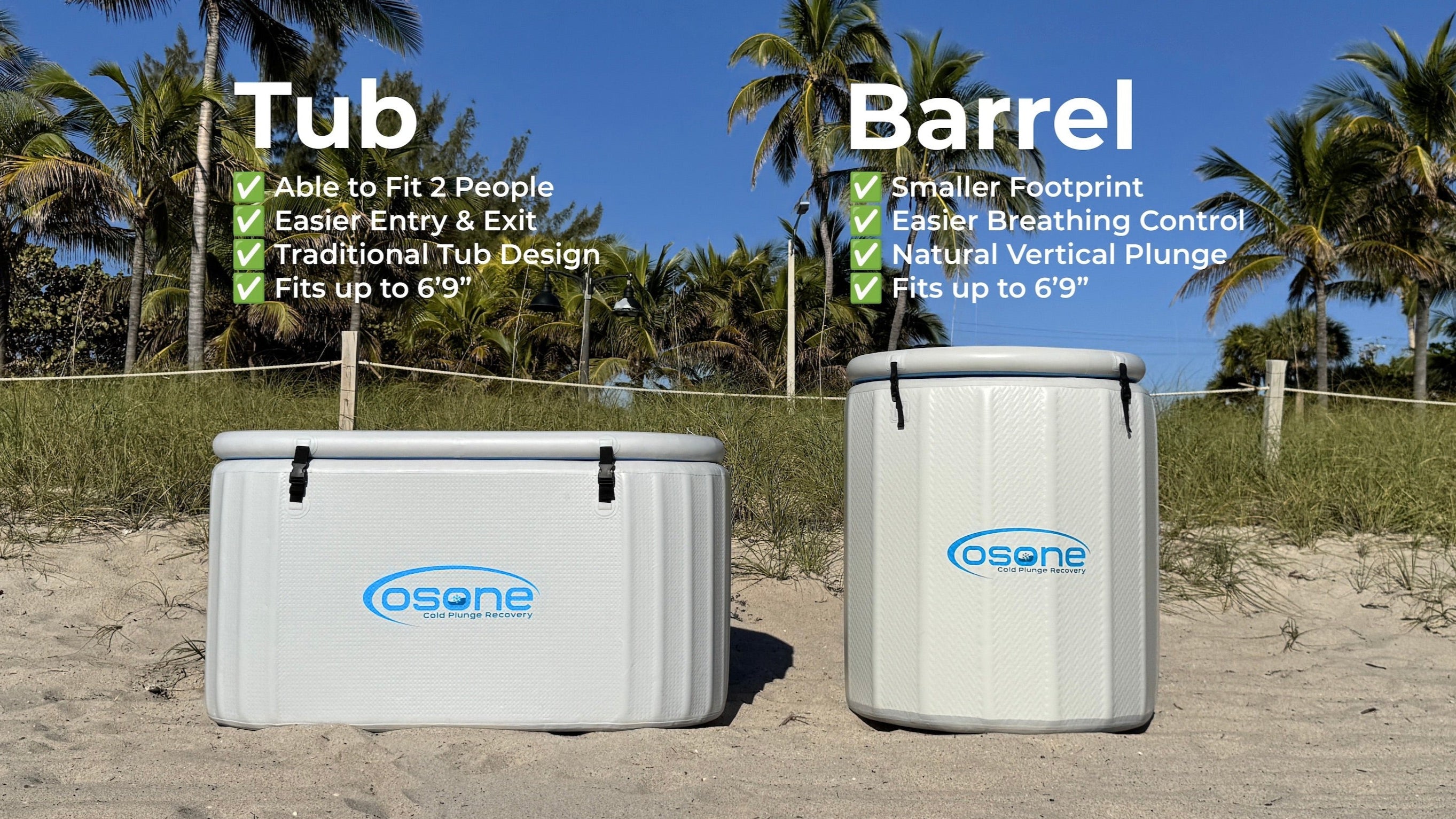 OSONE Tub vs Barrel
